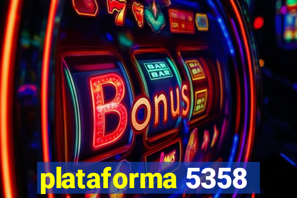 plataforma 5358